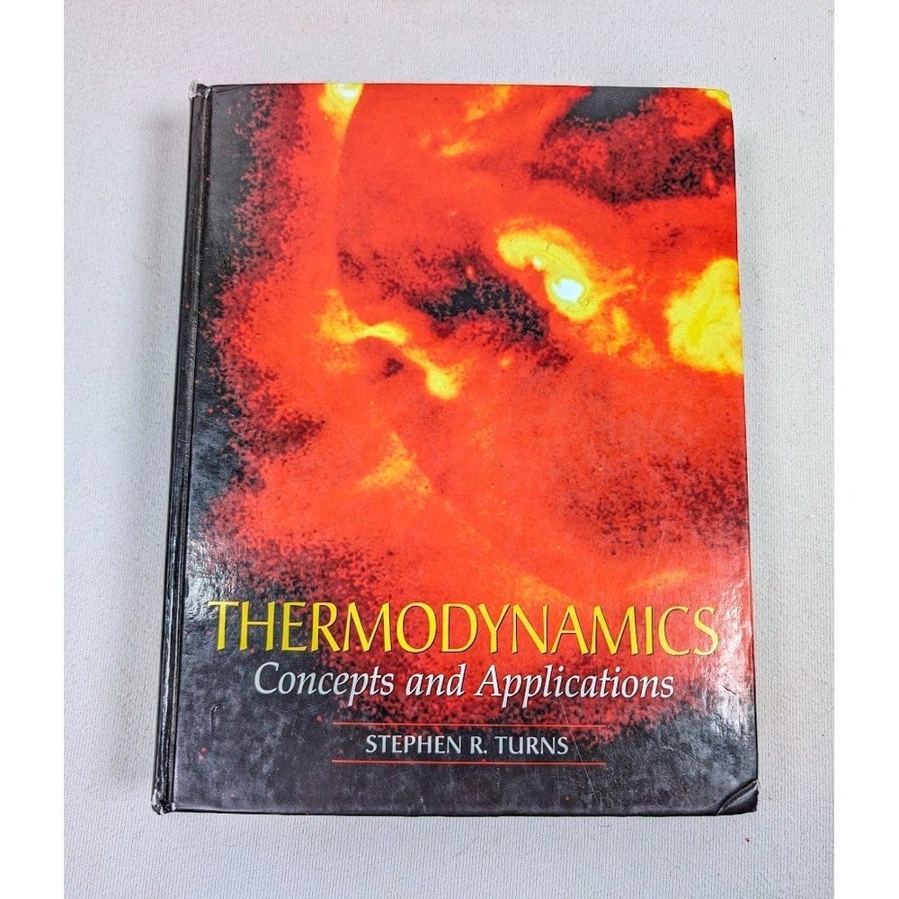 Thermodynamics Concepts and Applications Stephen R Turns Hardcover 1st ed‎